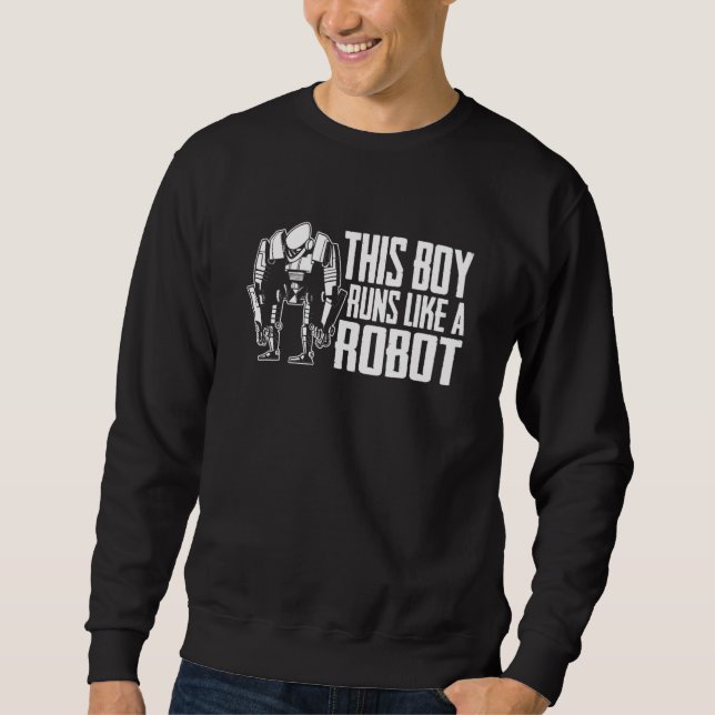 Robots Boy  Artificial Intelligence Ai Robotics Sweatshirt (Vorderseite)