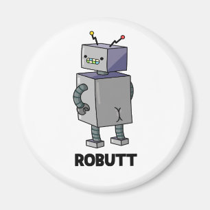 Robutt Funny Robot Pun Magnet