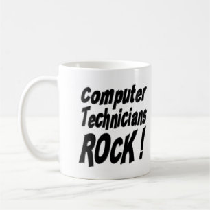 Roche de techniciens d'ordinateur ! Tasse