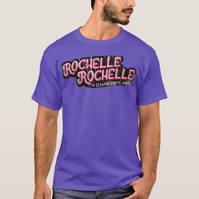 Rochelle, Rochelle T-Shirt (Vorderseite)