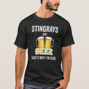 Rochen und Bier deshalb bin ich hier T-Shirt