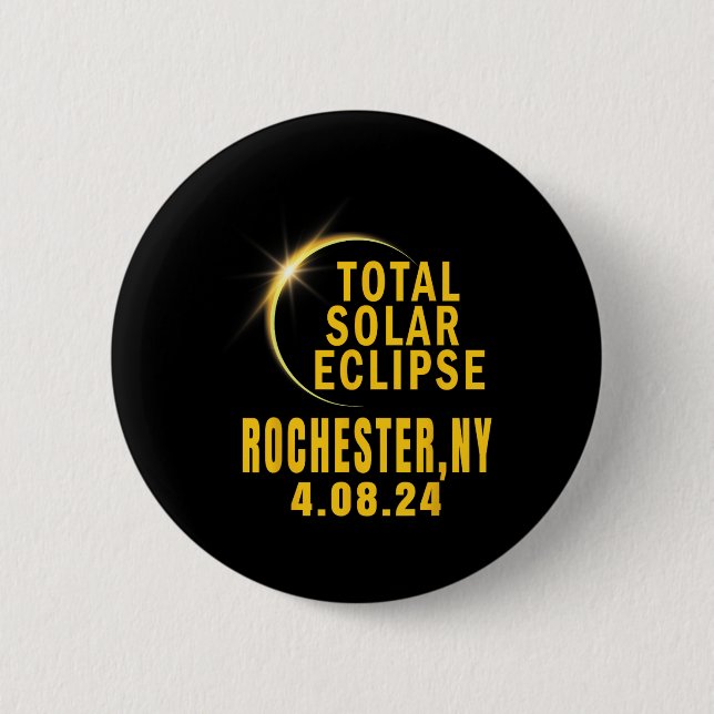 Rochester Ny Solar Eclipse 2024 Total Solar Eclips Button (Vorderseite)