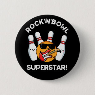 Rock and Bowl Superstar Funny Bowling Puck Dark BG Button