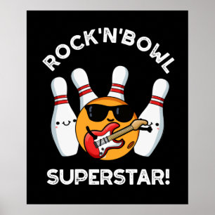 Rock and Bowl Superstar Funny Bowling Puck Dark BG Poster