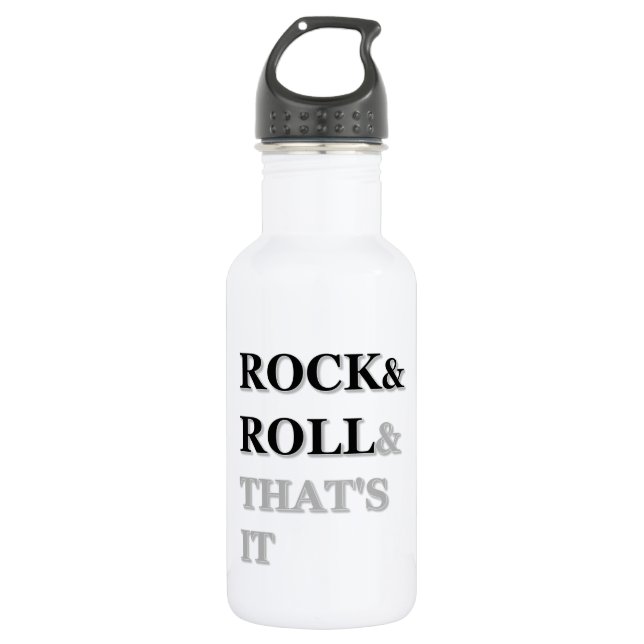 Rock and Roll und das war's Edelstahlflasche (Vorderseite)