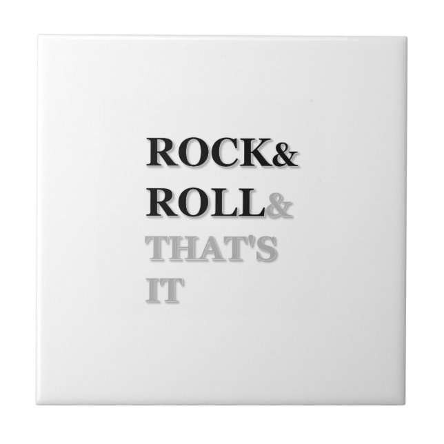 Rock and Roll und das war's Fliese (Vorderseite)