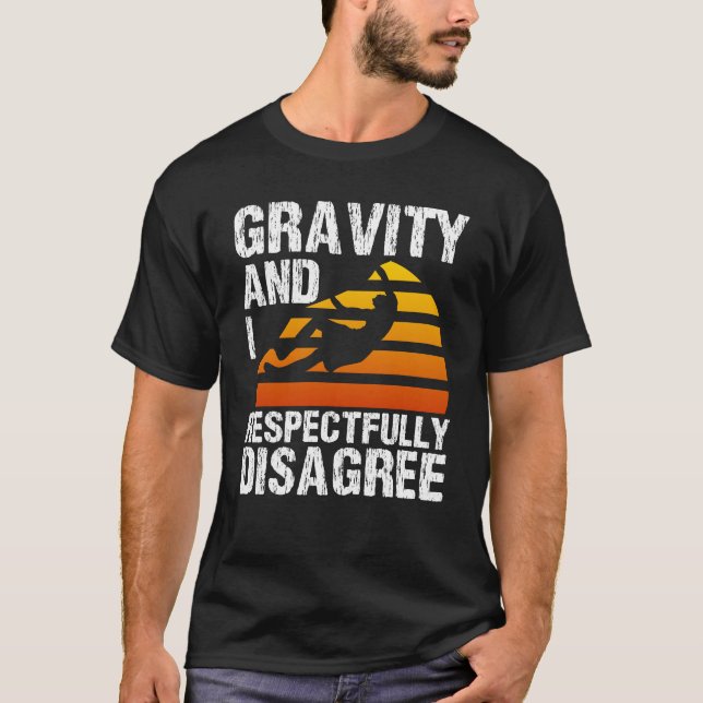 Rock Climbing Bergsteigen Gravitation T-Shirt (Vorderseite)