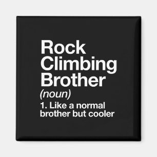 Rock Climbing Bruder Definition Lustig Sport Magnet