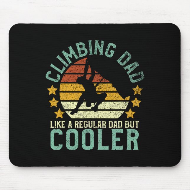 Rock Climbing Dad Mountain Climber Funny Father's  Mousepad (Vorne)