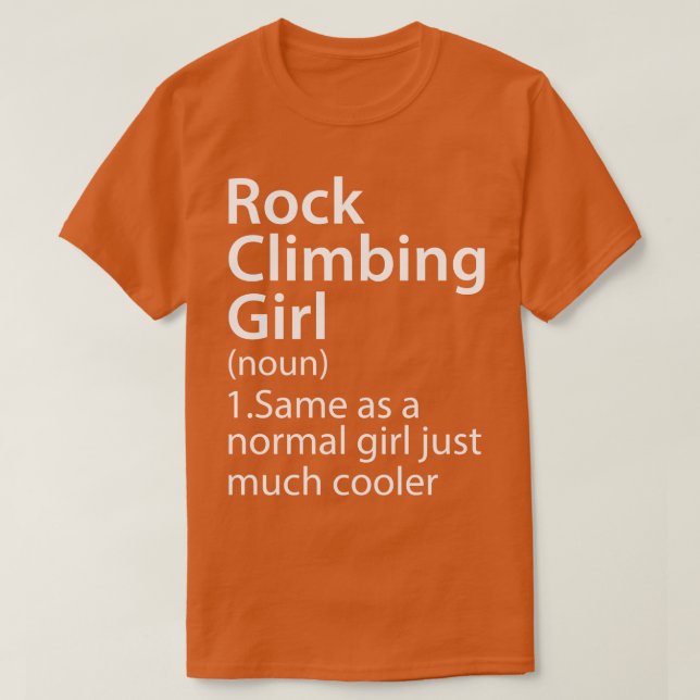 Rock Climbing Girl - Definition 1 T-Shirt (Design vorne)