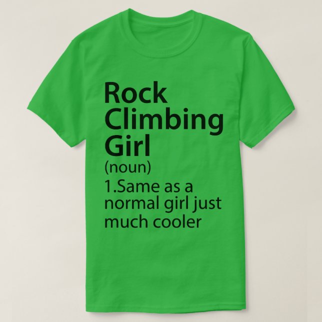 Rock Climbing Girl Definition T-Shirt (Design vorne)
