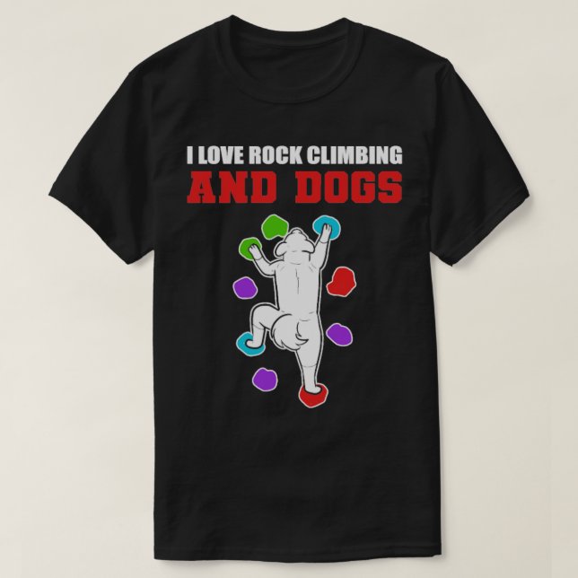 Rock Climbing Hunde Hunde Lover Geschenk T-Shirt (Design vorne)