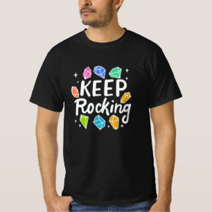 Rock Collector - Behalten Rocking T-Shirt