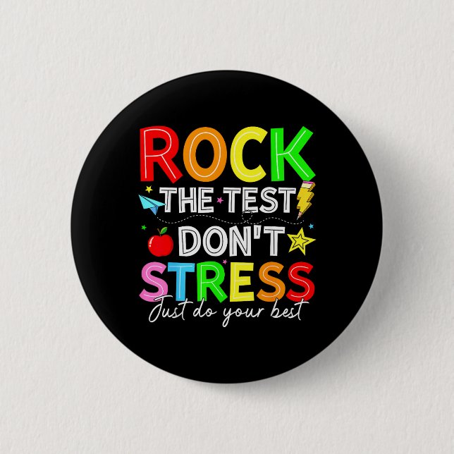 Rock den Test Lustig für Lehrer Schüler Kinder Button (Vorderseite)