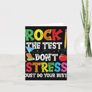 Rock den Test nicht Stress nur dein Bestes geben Karte