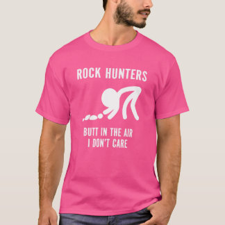 Rock Jäger Hintern in der Luft Ich mag kein Stickm T-Shirt