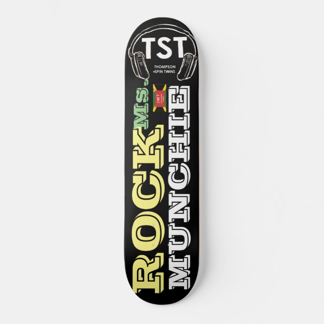 ROCK MS.MUNCHIE Skateboard (Vorderseite)