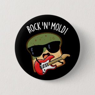 Rock n Mold Funny Brot Pub Dark BG Button