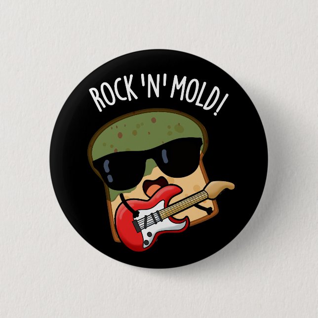 Rock n Mold Funny Brot Pub Dark BG Button (Vorderseite)