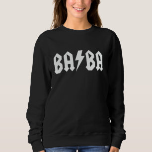 Rock n Roll BaBa Rockstar passende griechische Fam Sweatshirt