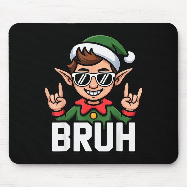 Rock N Roll Elf Bruh Funny Saying Meme Boys Men Ch Mousepad (Vorne)
