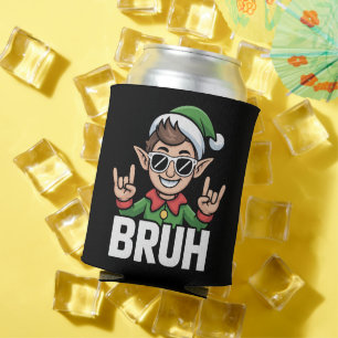 Rock n Roll Elf Bruh Lustige Redewendung Meme Weih Dosenkühler