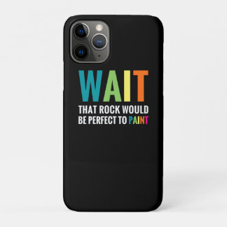 Rock Painter Wait Funny Rainbow Art Steinmaler Case-Mate iPhone Hülle