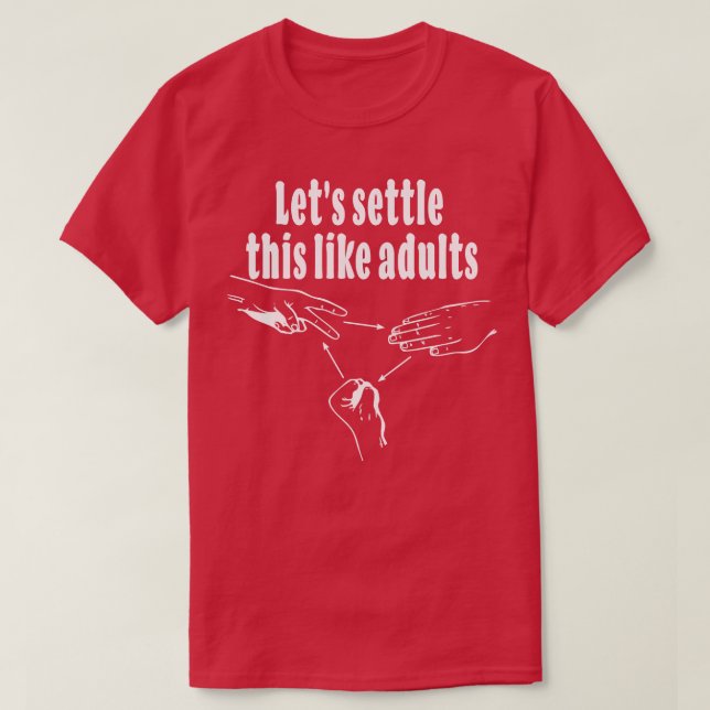 Rock Paper Scissors Lasse sich so wie Erwachsene T-Shirt (Design vorne)