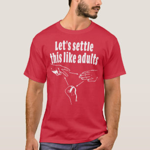 Rock Paper Scissors Lasse sich so wie Erwachsene T-Shirt