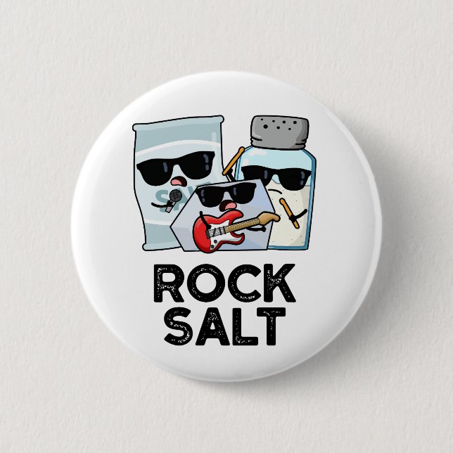 Rock Salt Funny Condition Music Pun Button (Vorderseite)