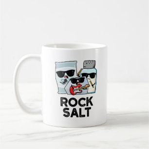 Rock Salt Funny Condition Music Pun Kaffeetasse