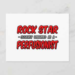 Rock Star Perfusionist Postkarte
