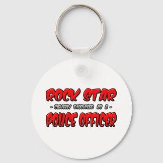 Rock Star ...Polizeibeamte Schlüsselanhänger