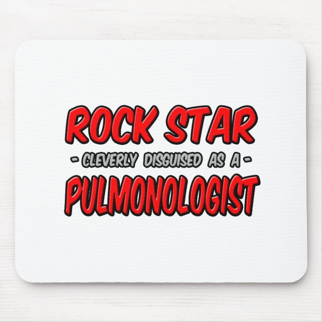 Rock Star Pulmonologe Mousepad (Vorne)