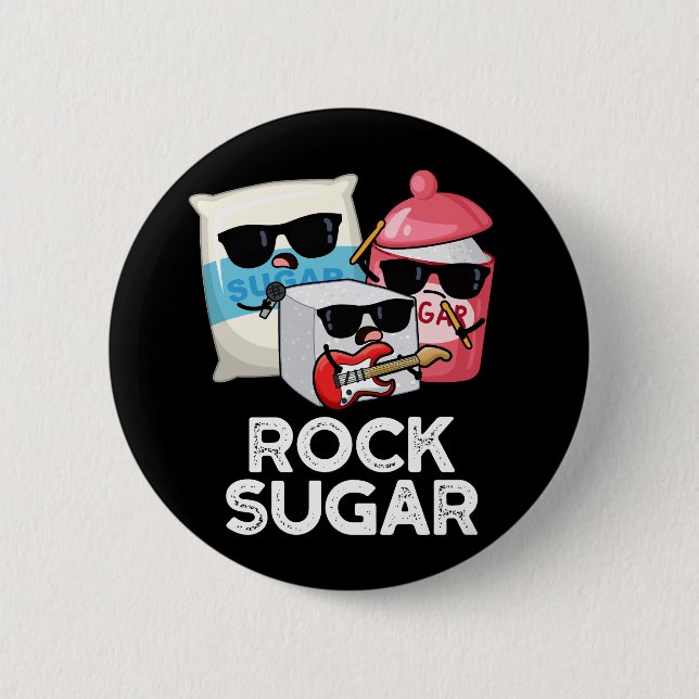 Rock Sugar Funny Food Pub Dark BG Button (Vorderseite)