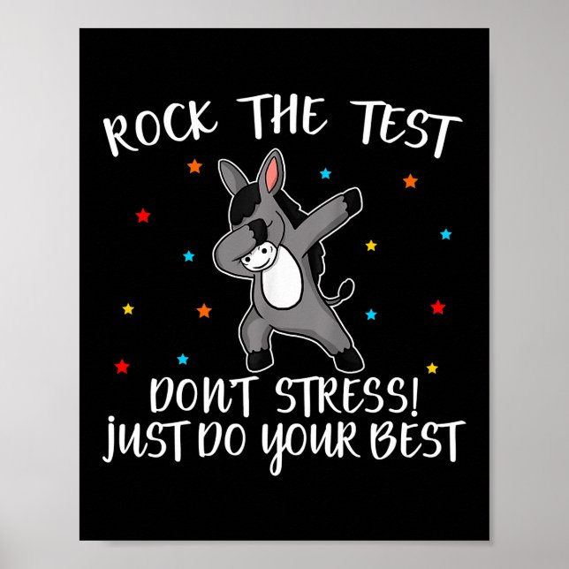 Rock the test nicht Stress nur dein Bestes geben Poster (Vorne)