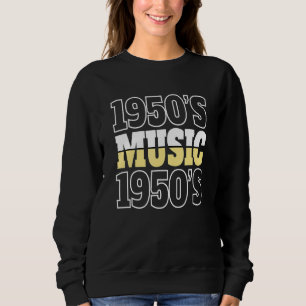 Rockabilly 50er Rock And Roll Party Sock Hop 1950e Sweatshirt