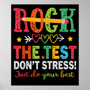 Rocke den Test, keine Stress, mach's am besten Leh Poster