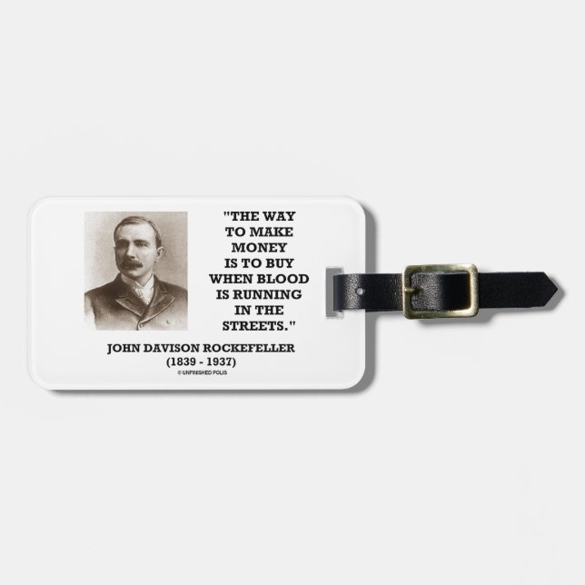 Rockefeller-Kauf, wenn Blut in Straßen läuft Gepäckanhänger (Vorderseite horizontal)