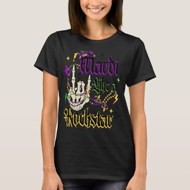 Rocker Skeleton Hand Mardi Gras Mardi wie ein Stei T-Shirt (Vorderseite)
