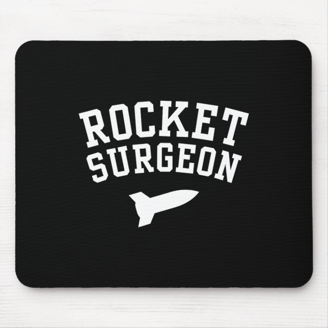 Rocket Chirurg Physik Witz für Uni Gr Mousepad (Vorne)