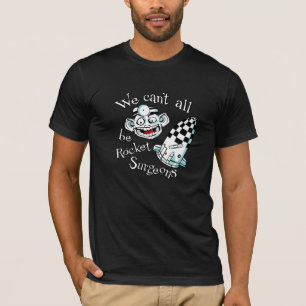 Rocket-Chirurg-T-Shirt T-Shirt