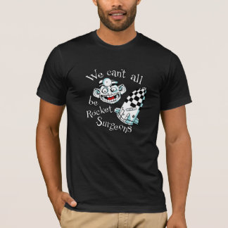 Rocket-Chirurg-T-Shirt T-Shirt