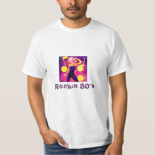 Rockin Achtzigerjahre T-Shirt