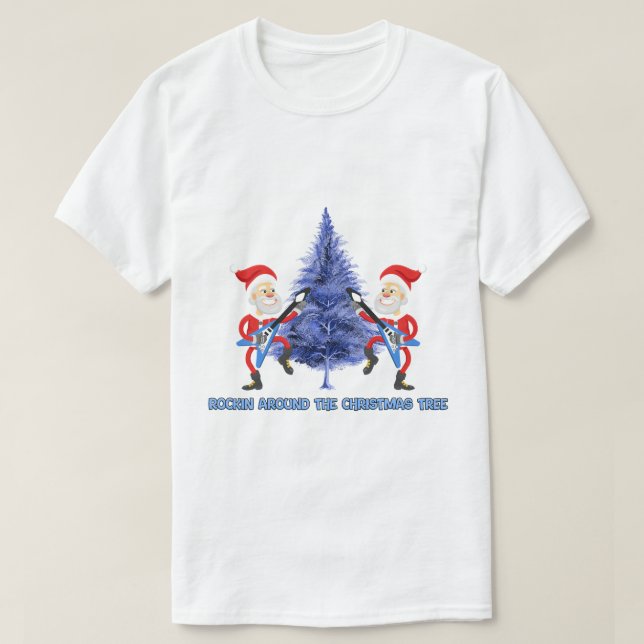 "Rockin' Around The Christmas Tree" Funny Santa  T-Shirt (Design vorne)