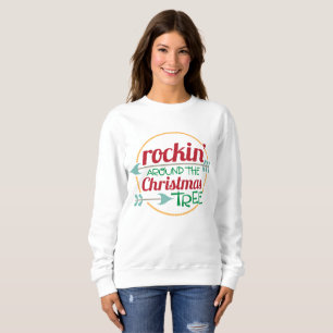 Rockin autour du sweatshirt d'arbre de Noël