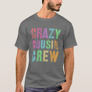 Rockin' CRAZY COUSIN CREW Funny Mawmaw Pawpaw Reed T-Shirt