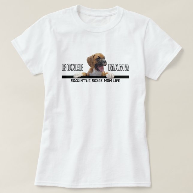 Rockin das Boxer-Mama-Leben T-Shirt (Design vorne)