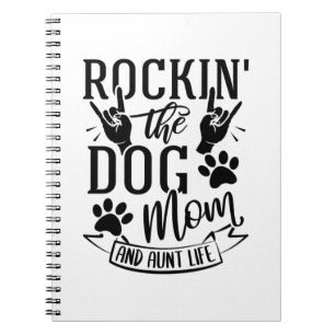 Rockin der Hunde Mama und Tante Leben Notizblock