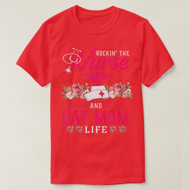 Rockin' Die Mama der Krankenschwester und Katze nä T-Shirt (Design vorne)